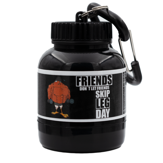 FRIENDS DON´T LET FRIENDS SKIP LEG DAY (100ml)